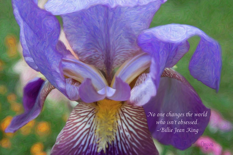 Changing The World - Motivational Flower Art by Omaste Witkowski by Omaste Witkowski