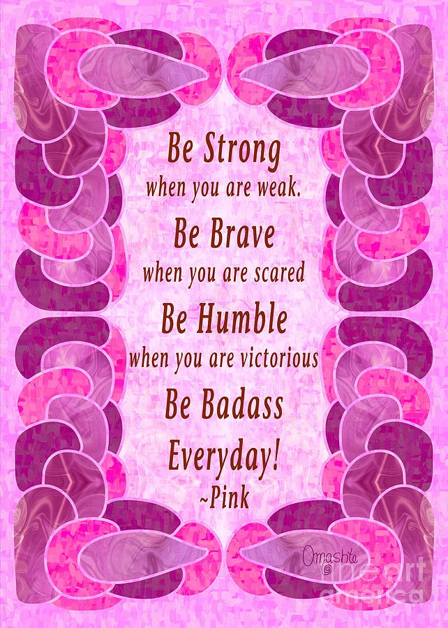 Strength and Bravery Abstract Inspirational Art by Omashte by Omaste Witkowski